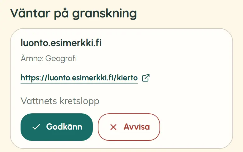 Lärarens källgranskning i mobilvy visar en föreslagen webbplats som väntar på beslut, med domän, ämnesrad, exempellänk, sidtitel och knapparna ”Godkänn” och ”Avvisa”. Webbplatsen är ett exempel.