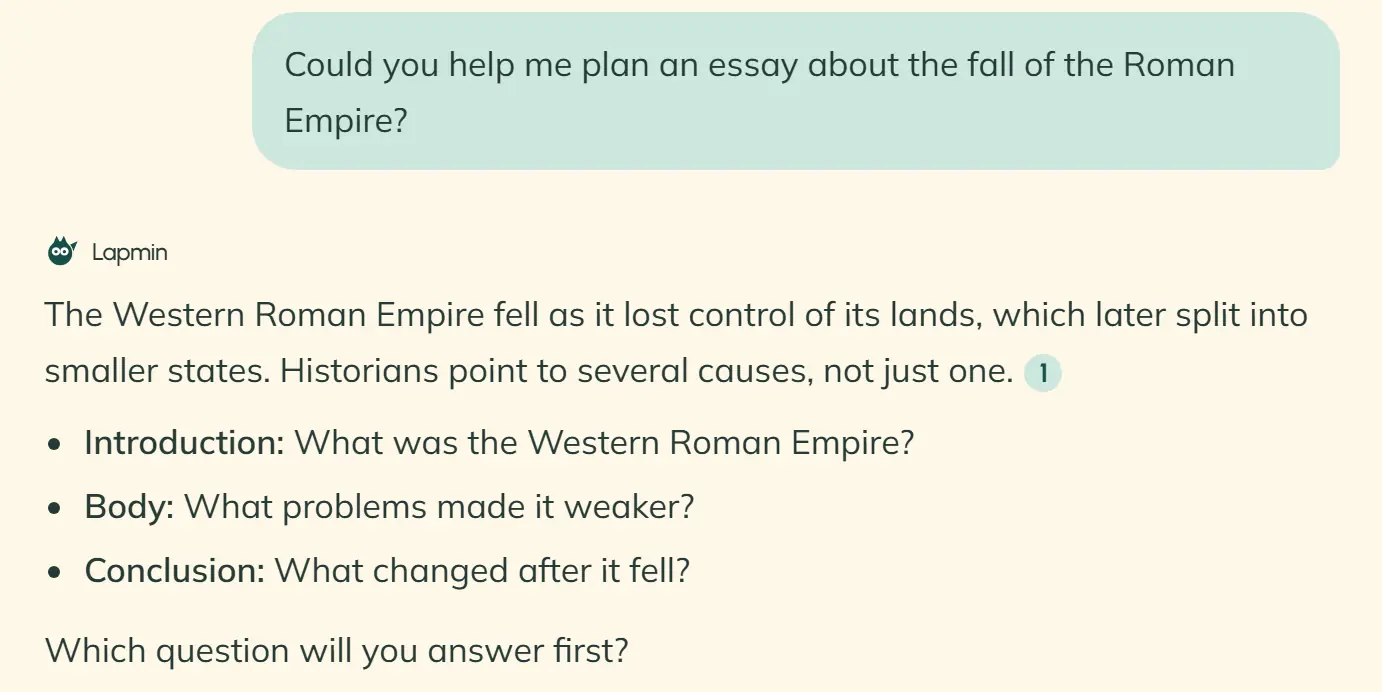 A student asks Lapmin for help planning an essay on the fall of the Roman Empire. The reply notes that there was more than one cause and that the empire’s lands later split into smaller states. It includes a numbered source, questions about the essay’s beginning, middle and end, and a question about which of them to answer first.