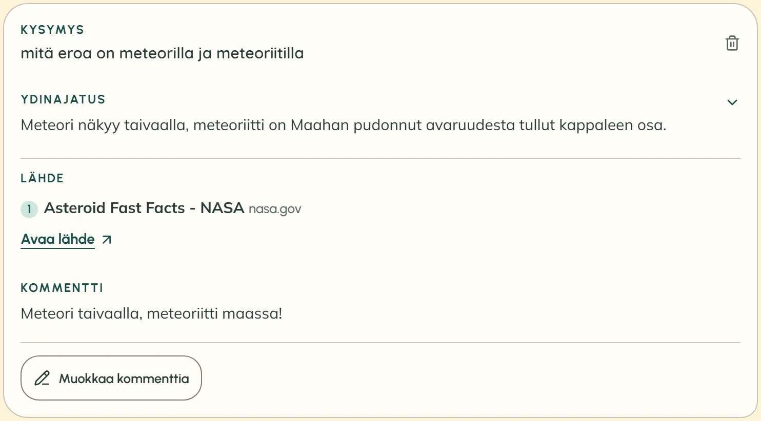 Oppilaan tallentama muistiinpano: kysymys, vastauksen ydinajatus, numeroitu lähde linkkeineen ja oppilaan oma kommentti sekä painike Muokkaa kommenttia.