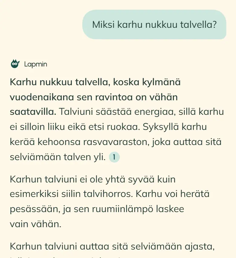 Oppilaan kysymys ”Miksi karhu nukkuu talvella?” ja Lapminin vastauksen alku yläkoulun luokassa ilman S2-merkintää: ”Karhu nukkuu talvella, koska kylmänä vuodenaikana sen ravintoa on vähän saatavilla. Talviuni säästää energiaa, sillä karhu ei silloin liiku eikä etsi ruokaa. Syksyllä karhu kerää kehoonsa rasvavaraston, joka auttaa sitä selviämään talven yli. Karhun talviuni ei ole yhtä syvää kuin esimerkiksi siilin talvihorros. Karhu voi herätä pesässään, ja sen ruumiinlämpö laskee vain vähän.”